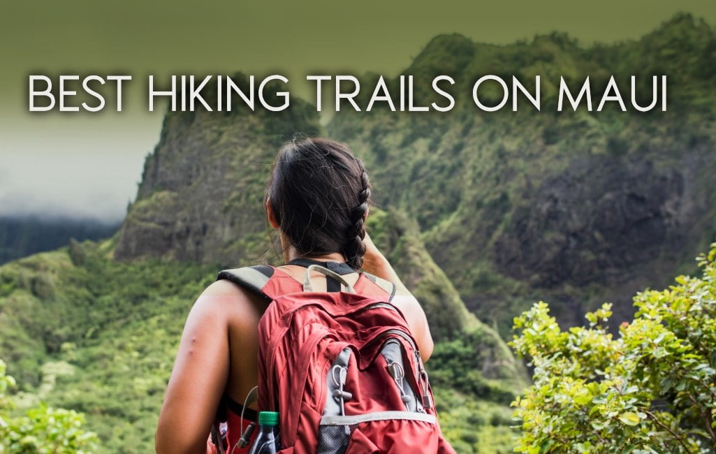 Hiking trails on Maui