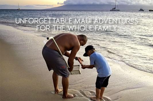 Family adventures on Maui