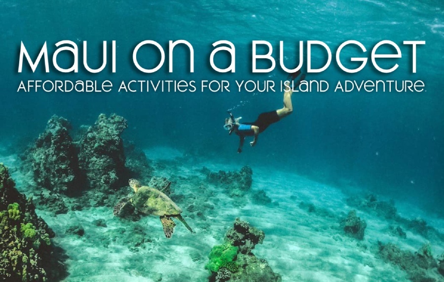 Maui on a budget travel guide
