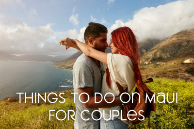 Couple enjoying a romantic Maui getaway