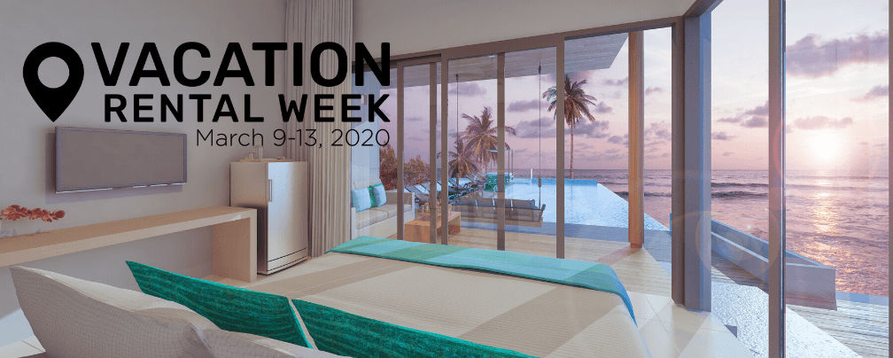 Celebrating Vacation Rental Week